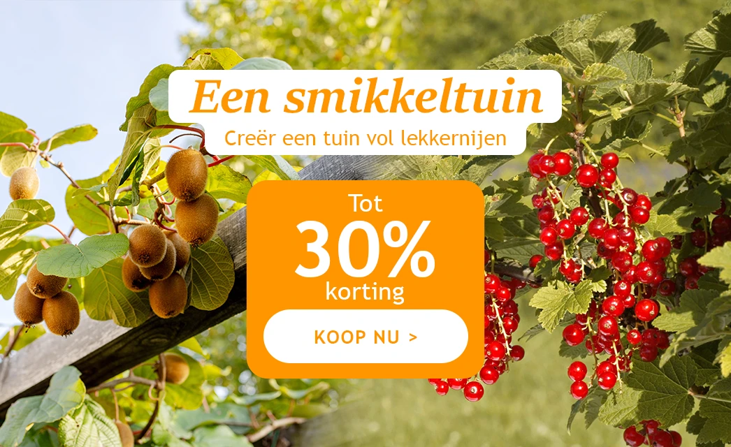 Een smikkeltuin tot 30% korting!